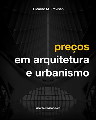 Capa do livro: Preços em Arquitetura e Urbanismo (Gestão Arquitetônica) - Ler Online pdf