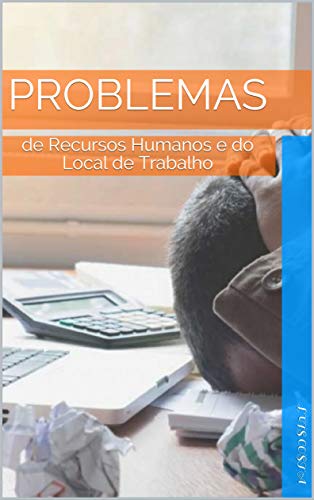 Capa do livro: Problemas: de Recursos Humanos e do Local de Trabalho - Ler Online pdf