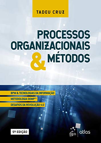 Capa do livro: Processos Organizacionais e Métodos - Ler Online pdf