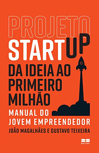 Capa do livro: Projeto Startup: Da ideia ao primeiro milhão - Ler Online pdf