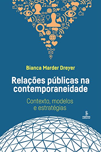 Capa do livro: Relações públicas na contemporaneidade: Contexto, modelos e estratégias - Ler Online pdf