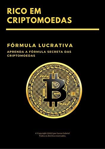 Capa do livro: Rico em Criptomoedas: Fórmula lucrativa - Ler Online pdf