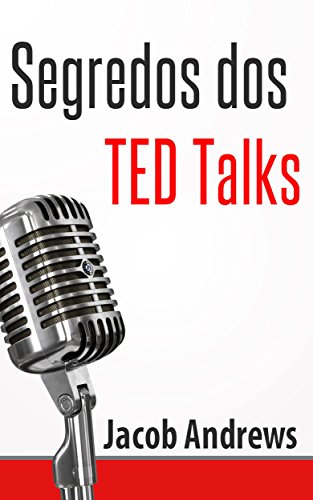 Livro PDF: Segredos Dos Ted Talks