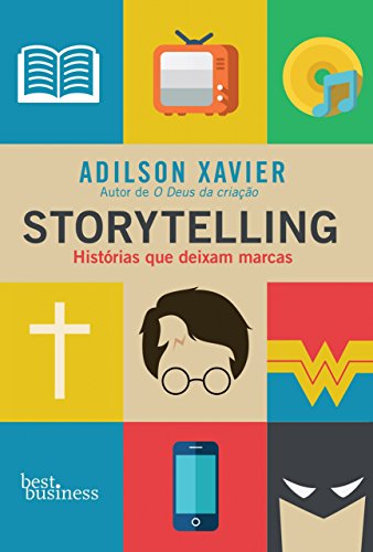 Capa do livro: Storytelling: Histórias que deixam marcas - Ler Online pdf