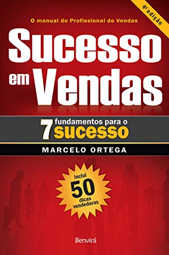 Capa do livro: Sucesso em Vendas 7 fundamentos para o sucesso - Ler Online pdf
