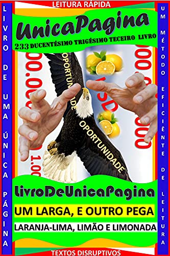Livro PDF UM LARGA E OUTRO PEGA : LARANJA-LIMA, LIMÃO E LIMONADA