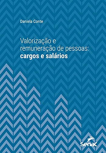 Livro PDF Valorização e remuneração de pessoas (Série Universitária)