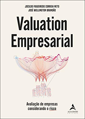 Capa do livro: Valuation Empresarial: Avaliação de empresas considerando o risco - Ler Online pdf