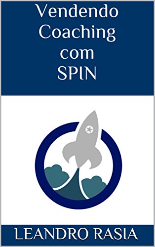 Capa do livro: Vendendo Coaching com SPIN - Ler Online pdf