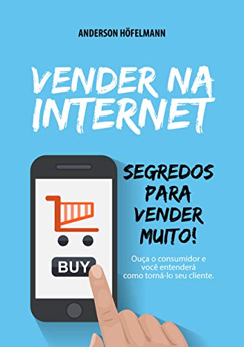 Livro PDF Vender na Internet: Segredos para vender muito!