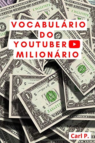 Capa do livro: Vocabulário do YouTuber Milionário - Ler Online pdf