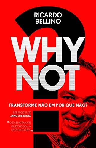 Livro PDF WHY NOT?: Transforme Não em Por Que Não?