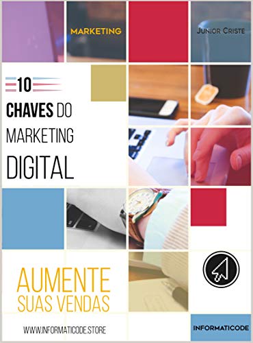 Capa do livro: 10 Chaves do Marketing Digital: Aumente Suas Vendas - Ler Online pdf