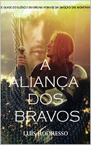 Livro PDF A Aliança dos Bravos