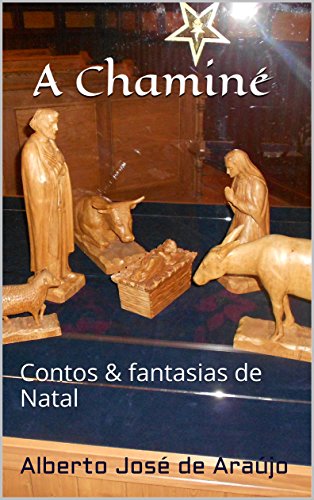 Livro PDF A Chaminé: Contos & fantasias de Natal