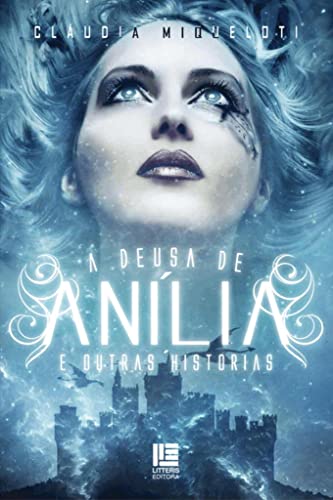 Livro PDF A Deusa de Anília: E outras Histórias