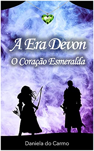 Capa do livro: A Era Devon: O Coração Esmeralda - Ler Online pdf