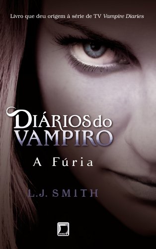 Capa do livro: A fúria – Diários do vampiro - Ler Online pdf