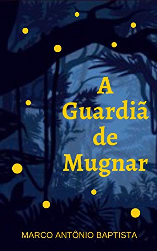 Capa do livro: A Guardiã de Mugnar - Ler Online pdf