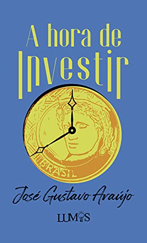 Capa do livro: A hora de investir - Ler Online pdf