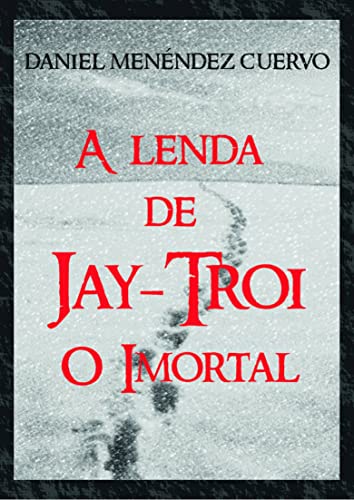 Capa do livro: A Lenda de Jay Troi: O Imortal - Ler Online pdf