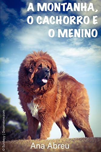 Capa do livro: A Montanha, o Cachorro e o Menino - Ler Online pdf