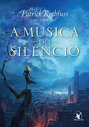 Capa do livro: A música do silêncio (A Crônica do Matador do Rei) - Ler Online pdf