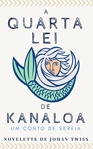 Capa do livro: A Quarta Lei de Kanaloa - Ler Online pdf