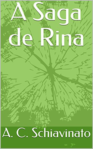 Capa do livro: A Saga de Rina - Ler Online pdf