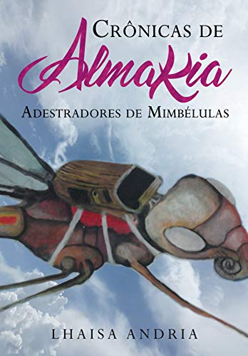 Capa do livro: Adestradores de Mimbélulas (Almakia) - Ler Online pdf