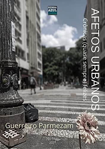 Capa do livro: Afetos Urbanos: Crônicas (quase sempre) felizes - Ler Online pdf