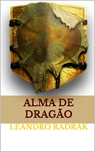 Livro PDF Alma de Dragão (Fragmentos de Grinmelken Livro 9)