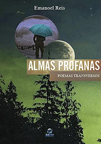 Capa do livro: Almas Profanas: Poemas Transversos - Ler Online pdf