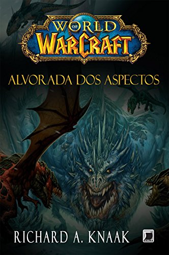 Capa do livro: Alvorada dos Aspectos – World of Warcraft - Ler Online pdf