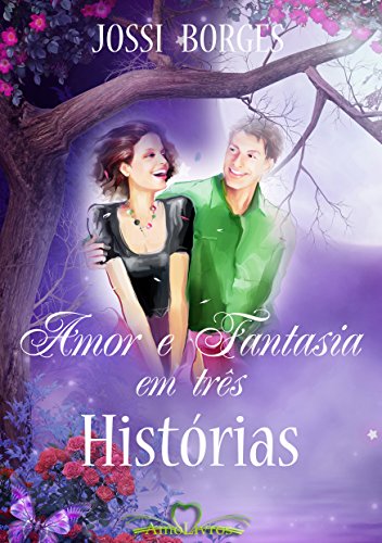 Livro PDF Amor e Fantasia em Três Histórias