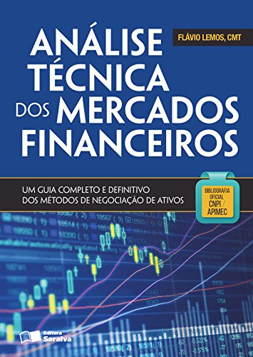 Capa do livro: Análise Técnica dos Mercados Financeiros - Ler Online pdf