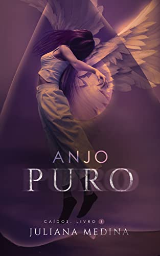 Capa do livro: Anjo puro: Caídos, livro 1 - Ler Online pdf