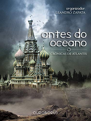 Livro PDF Antes do Oceano – Crônicas de Atlantis: Uma Antologia do Sétimo Universo