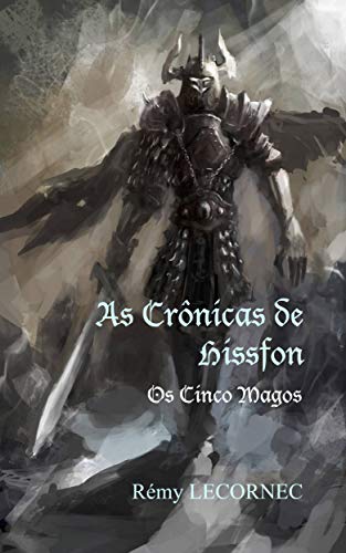 Capa do livro: As crônicas de Hissfon – Os Cinco Magos - Ler Online pdf
