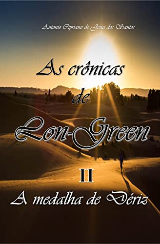 Livro PDF As Crônicas de Lon-Green II: A medalha de Dériz