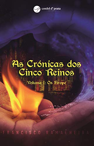 Capa do livro: As Crónicas dos Cinco Reinos: Os Firope - Ler Online pdf