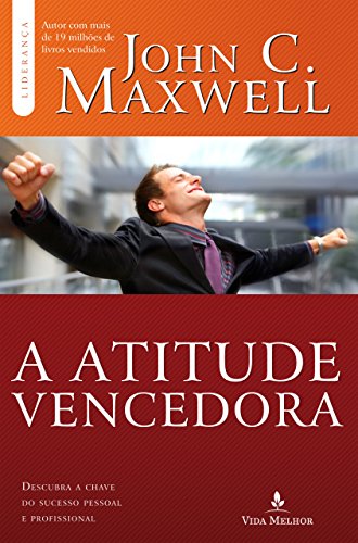 Livro PDF Atitude vencedora: descubra a chave do sucesso pessoal e profissional