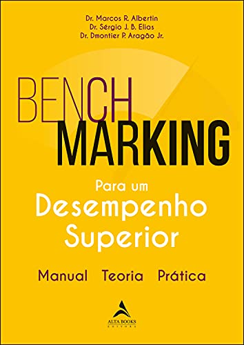 Capa do livro: Benchmarking Para Um Desempenho Superior: Manual, Teoria, Prática - Ler Online pdf