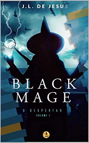 Livro PDF Black Mage: O Despertar – Volume I