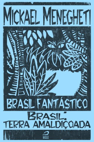 Capa do livro: Brasil Fantástico – Brasil Terra Amaldiçoada - Ler Online pdf