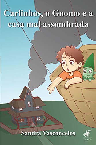 Capa do livro: Carlinhos, o gnomo e a casa mal-assombrada - Ler Online pdf