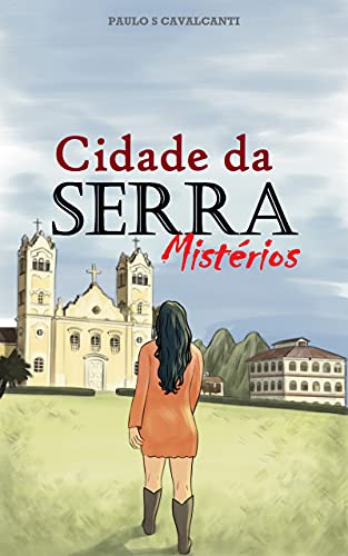 Capa do livro: Cidade da Serra: Mistérios - Ler Online pdf