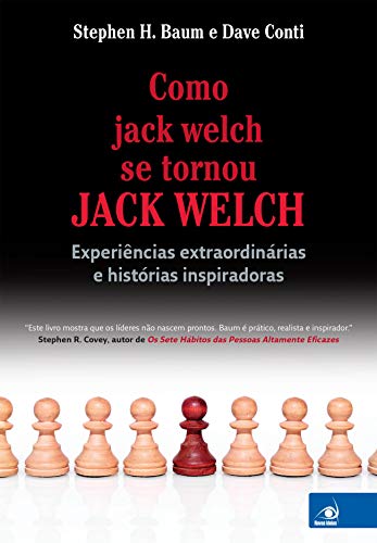 Livro PDF Como jack welch se tornou JACK WELCH