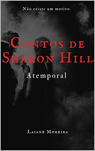 Capa do livro: Contos de Sharon Hill – Atemporal - Ler Online pdf