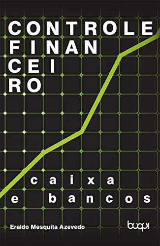 Livro PDF: Controle Financeiro: Caixas e Bancos: Volume 1
